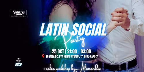 Latin Social Party | 25 Oct | 21:00 - Cluj-Napoca