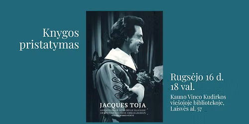 Elvyros Markevi\u010di\u016bt\u0117s knygos \u201eJacques Toja \u2013 gra\u017eiosios iliuzijos ambasadorius\u201c pristatymas