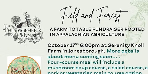 Field and Forest Farm to Table (Serenity Knoll Farm)