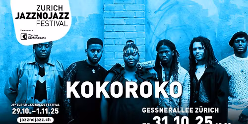 Kokoroko  JAZZNOJAZZ 25 \ud83c\udf9f\ufe0f LETZTE TICKETS