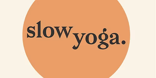 Slow Yoga Evenings @ TUN