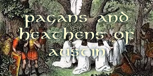 North Austin Meetup of Pagans & Heathens