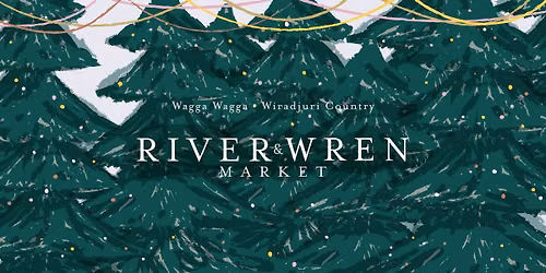 River & Wren Market: Christmas Market