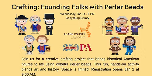Crafting: Founding Folks with Perler Beads