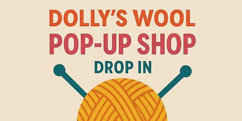 Dolly's Wool Pop-Up Store