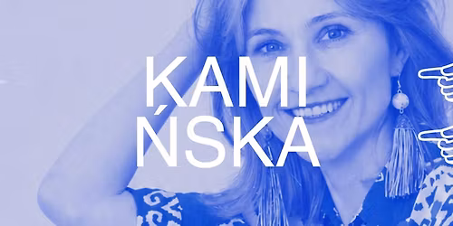 PO DRUGIEJ STRONIE #13: Anna Kami\u0144ska