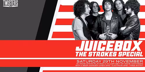 Juicebox - The Strokes Special 