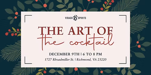 Art Of The Cocktail Holiday Demonstration & Tastings