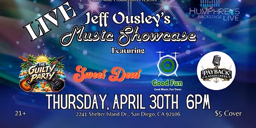 LIVE MUSIC SHOWCASE~4 GREAT BANDS @ Humphreys Backstage Live!