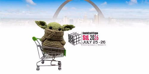 GeekCraft Expo StL 2026