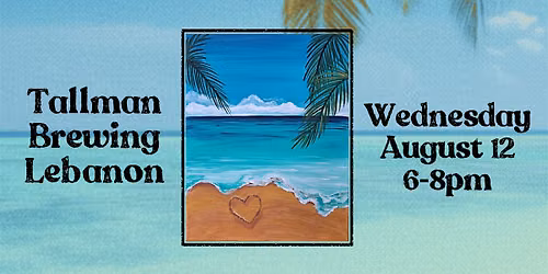 Paint Night at Tallman Brewing in  Lebanon