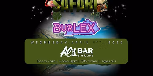BurLEX presents: Strip Safari - An All-Wildlife Themed Burlesque Revue