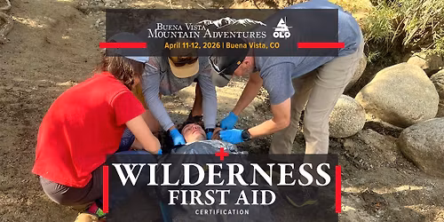 Wilderness First Aid (WFA) Certification