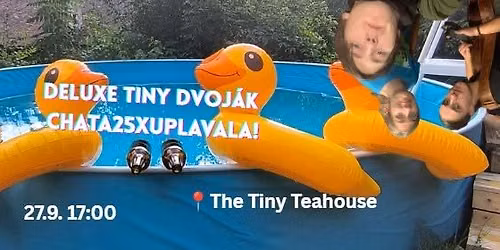 Deluxe Tiny dvoj\u00e1k Chata25xUplavala!