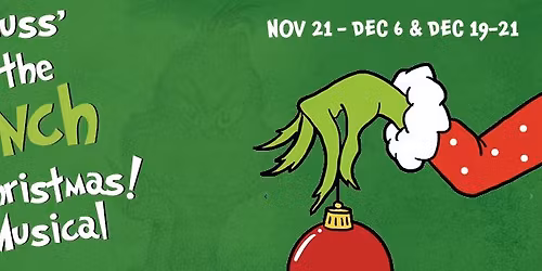 Dr. Seuss' How the Grinch Stole Christmas the Musical