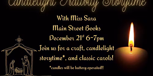Candlelight Nativity Storytime with Miss Sara!