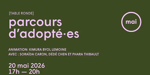 table ronde \u25c9 parcours d'adopt\u00e9\u00b7es