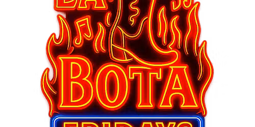 la bota fridays- pomona