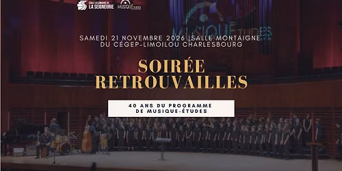 40e anniversaire - Soir\u00e9e retrouvailles Musique-\u00c9tudes 