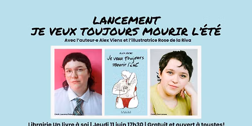 Lancement | Je veux toujours mourir l'\u00e9t\u00e9 d'Alex Viens
