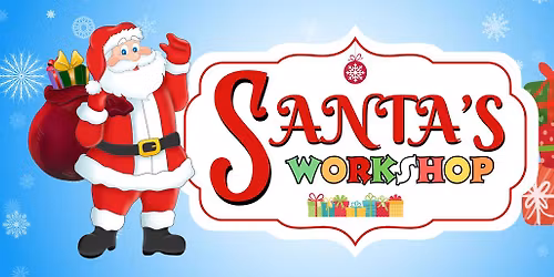 \ud83c\udf84\u2728 Santa\u2019s Workshop: Winter Wonderland \u2728\ud83c\udf84 Presented by Lutheran Hospital