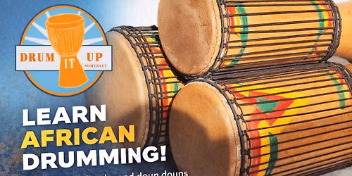 African Doun Doun and Djembe Drumming Class in Frome Somerset