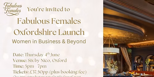 Fabulous Females Oxfordshire - Women in Business & Beyond