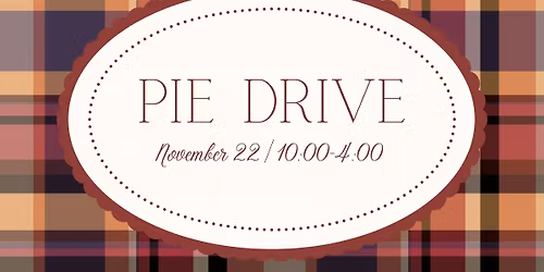 2nd Annual Pie Drive