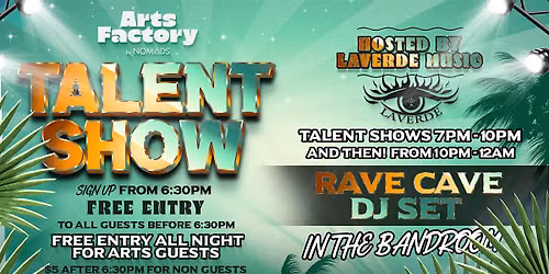 Arts Factory Talent Show
