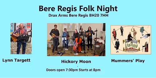 Hickory Moon, Lynn Targett and The Mummers' play