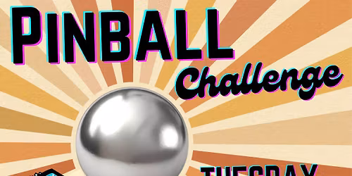 April Pinball Challenge at Retro Rush Arcade