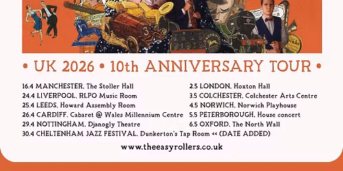 The Easy Rollers @ Norwich Theatre Playhouse
