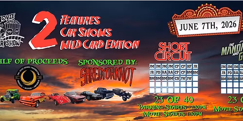 Double Feature\/Double Car Show: Wild Card Edition Half of proceeds goes to Jessi Combs Foundation