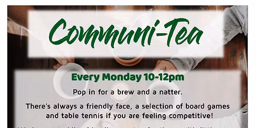 Communi-Tea Coffee Morning