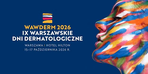 WAWDERM 2026 \u2013 IX Warszawskie Dni Dermatologiczne