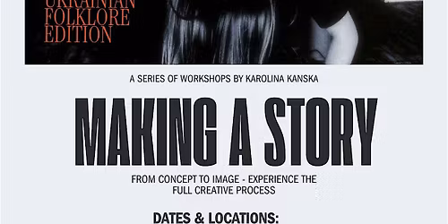 Making a Story: Visual \u2013 Ukrainian Folklore Edition