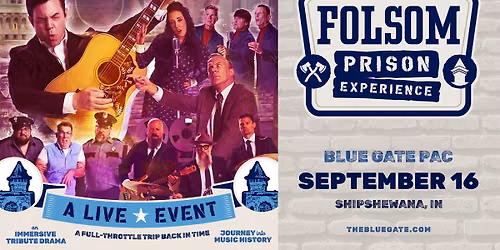 Folsom Prison Experience