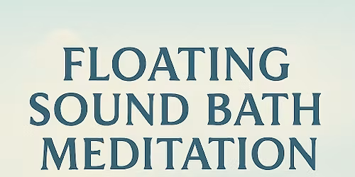 Aerial Sound Bath Meditation