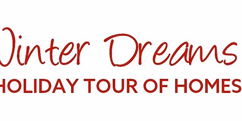 Winter Dreams - A Holiday Tour of Homes