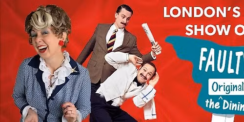 Faulty Towers Dining Experince 