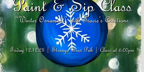 Paint & Sip Class | Winter Ornament