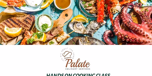 Tides of Flavor - Seafood Bistro Hands On Cooking Class
