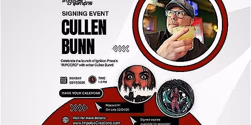 Ripcord #1 Launch Signing With Cullen Bunn at Impulse Creations