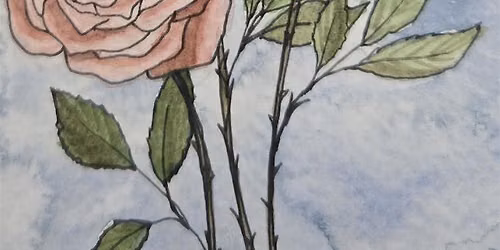 Rose Devotion - Paint + Sip Watercolors Workshop