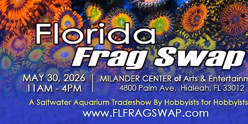 Florida Frag Swap Miami 2026