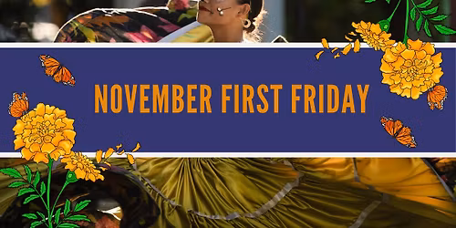 November First Friday
