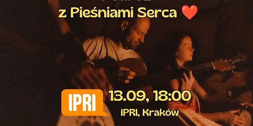 Podr\u00f3\u017c z Pie\u015bniami Serca w IPRI w Krakowie