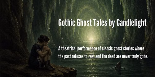 Gothic Ghost Tales by Candlelight