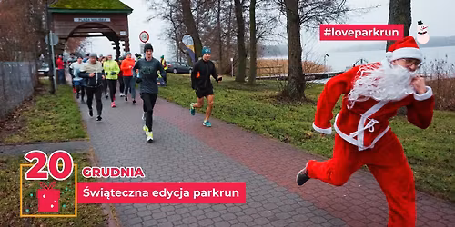 parkrun Ekomarina #232 - edycja \u015bwi\u0105teczna!