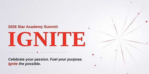 2026 Star Academy Summit IGNITE